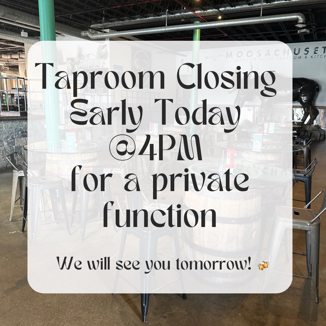 Heads up! The taproom is closing at 4PM tonight for a private function. We will see you tomorrow night for Trivia! 🍻🤓