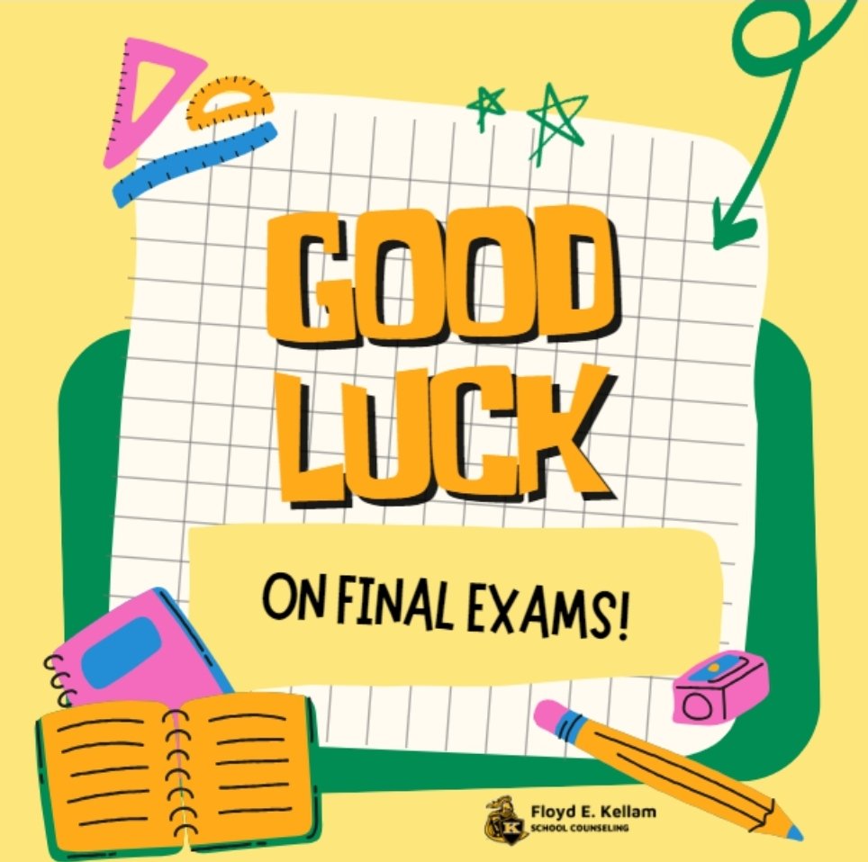 KellamCounselor's tweet image. It’s the last week of school at @KellamHigh which means it’s time for final exams. Good luck Knights! We’re sending good vibes your way and hoping that all your hard work pays off.