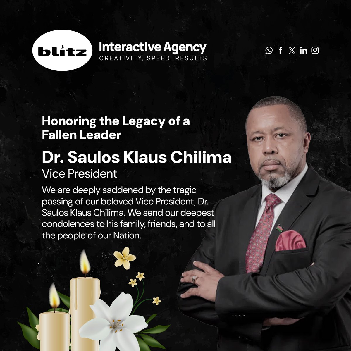 BlitzMw's tweet photo. Honoring the Legacy of a Fallen Leader.
Dr. Saulos Klaus Chilima - Vice President 
We are deeply saddened by the tragic passing of our beloved Vice President, Dr. Saulos Klaus Chilima. We send our deepest condolences to his family, friends, and to all the people of our Nation. https://t.co/wGo6Iny9ht