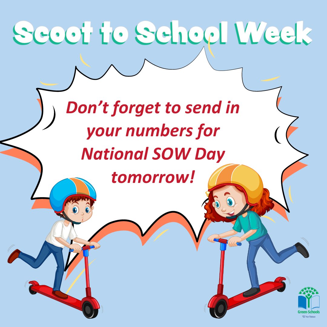 GreenSchoolsIre's tweet photo. REMINDER: Don't forget to keep a record of how many students scooted to school on National SOW Day tomorrow to be in with a chance of winning some wonderful spot prizes from @microscooters for your school! 🛴
Submit your numbers here: https://t.co/He2WvX7aTg
#Scoot2SchoolWeek https://t.co/oCr8ZdYelF