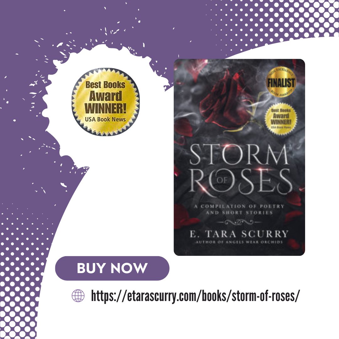 📖 Dive into the enchanting world of Storm of Roses! 🌪️🌹 A Compilation of Poetry and Short Stories awaits! 

Grab your copy now: etarascurry.com/books/storm-of…
.
.
.
#Bookworm #PoetryLovers #ShortStories #MustRead #StormOfRoses