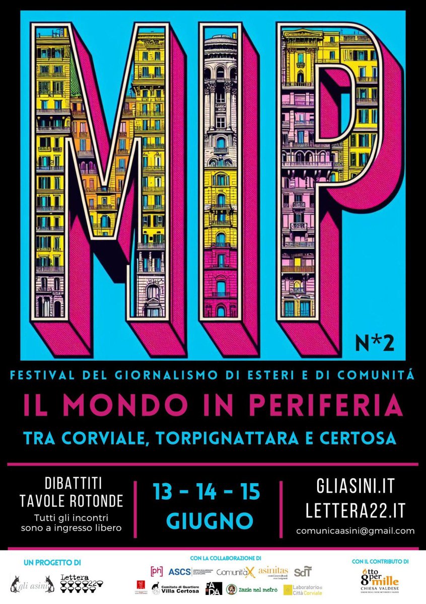 ipanozzo's tweet image. Da giovedì 13 a sabato 15 a Roma c’è il #MIP, Mondo in Periferia, un progetto di @Lettera_22 e della rivista Asini! Tra gli altri appuntamenti, anche uno sul #Sudan giovedì sera alle 21. Qui 👇🏼  tutti i dettagli di un programma ricco e interessante: accorrete numerosi!