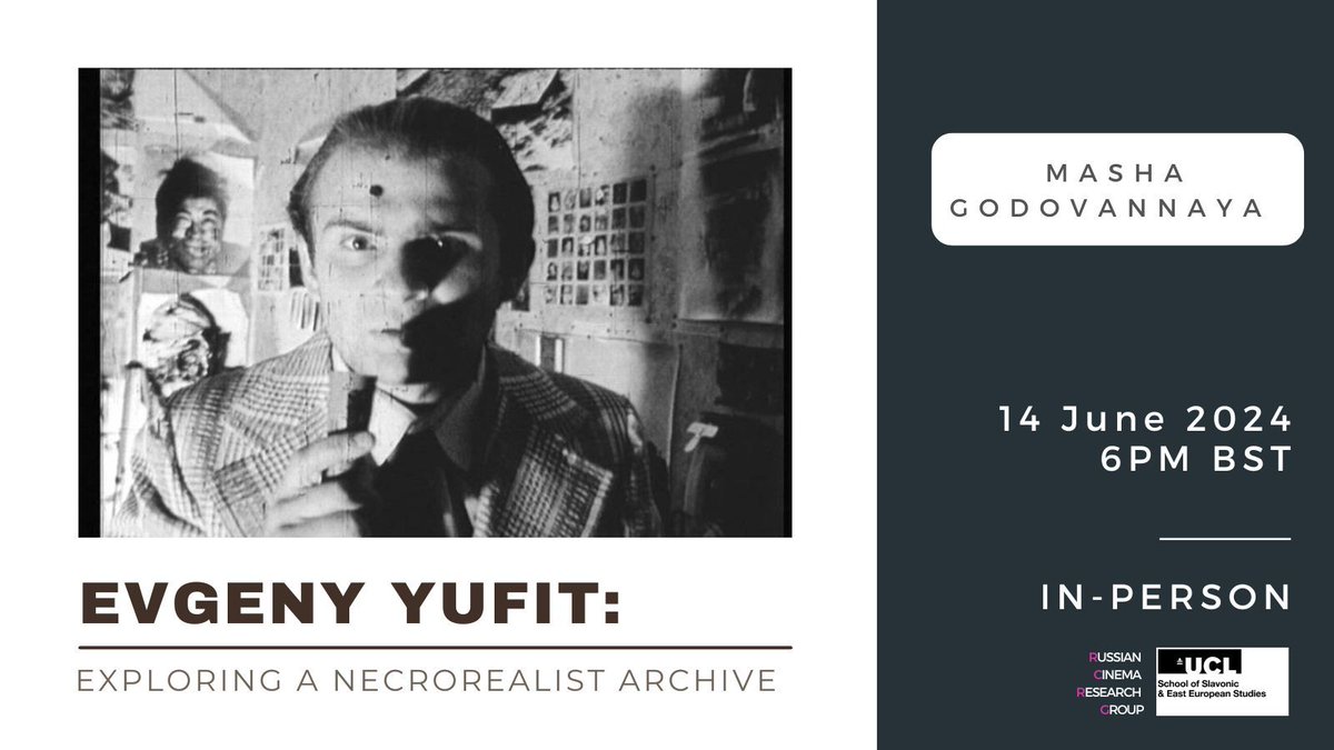 UCLSSEES's tweet image. Join us on Friday for the next #RCRG event with Masha Godovannaya! This event will feature unique materials from Evgeny Yufit's personal film archives alongside a selection of his early short films. 

🗓️ 14 June at 6pm
📍 UCL Darwin Building
➡️ buff.ly/4e38T6g