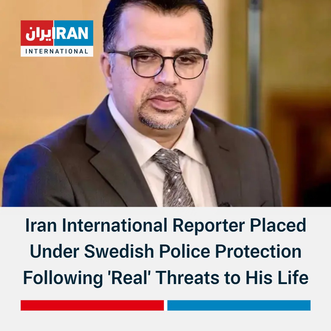 IranIntl_En's tweet photo. Mehran Abbasian, a correspondent for Iran International TV, has been placed under Swedish police protection and moved to a secure location following "serious and real" threats to his life.
https://t.co/iRLKwkaNG0 https://t.co/zSDhDqVw11