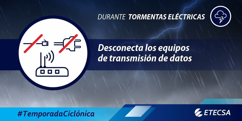 Durante tormentas eléctricas ⛈️, desconecta los equipos de transmisión de datos 🛜, los rayos ⚡️ pueden provocarles daños irreparables ☠️.                                                                    Recuerda protegerlos, ya estamos en #TemporadaCiclónica 🌀.