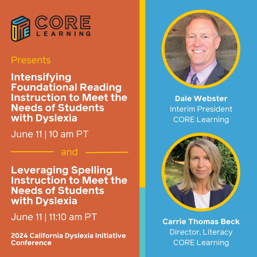 COREInc's tweet photo. Join CORE Learning's Carrie Thomas Beck and Dale W. Webster, Ph.D. today at the California Dyslexia Initiative Conference 2024 virtual conference.
https://t.co/pzGIwbQx3P
#ReadingPD #Literacy #Education #ProfessionalDevelopment #ProfessionalLearning #Dyslexia https://t.co/4lMgdfry7H