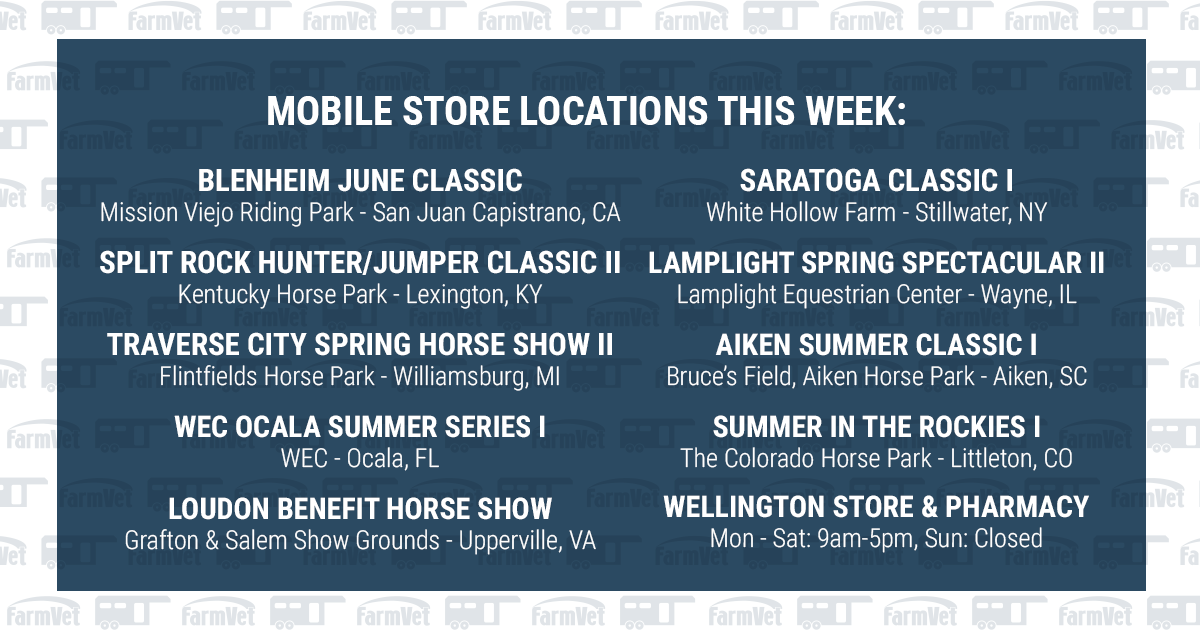 NINE of our Mobile Stores are in action this week for your summer horse show needs! We'll be waiting with open doors at all 10 locations listed below – stay cool and see you out there!