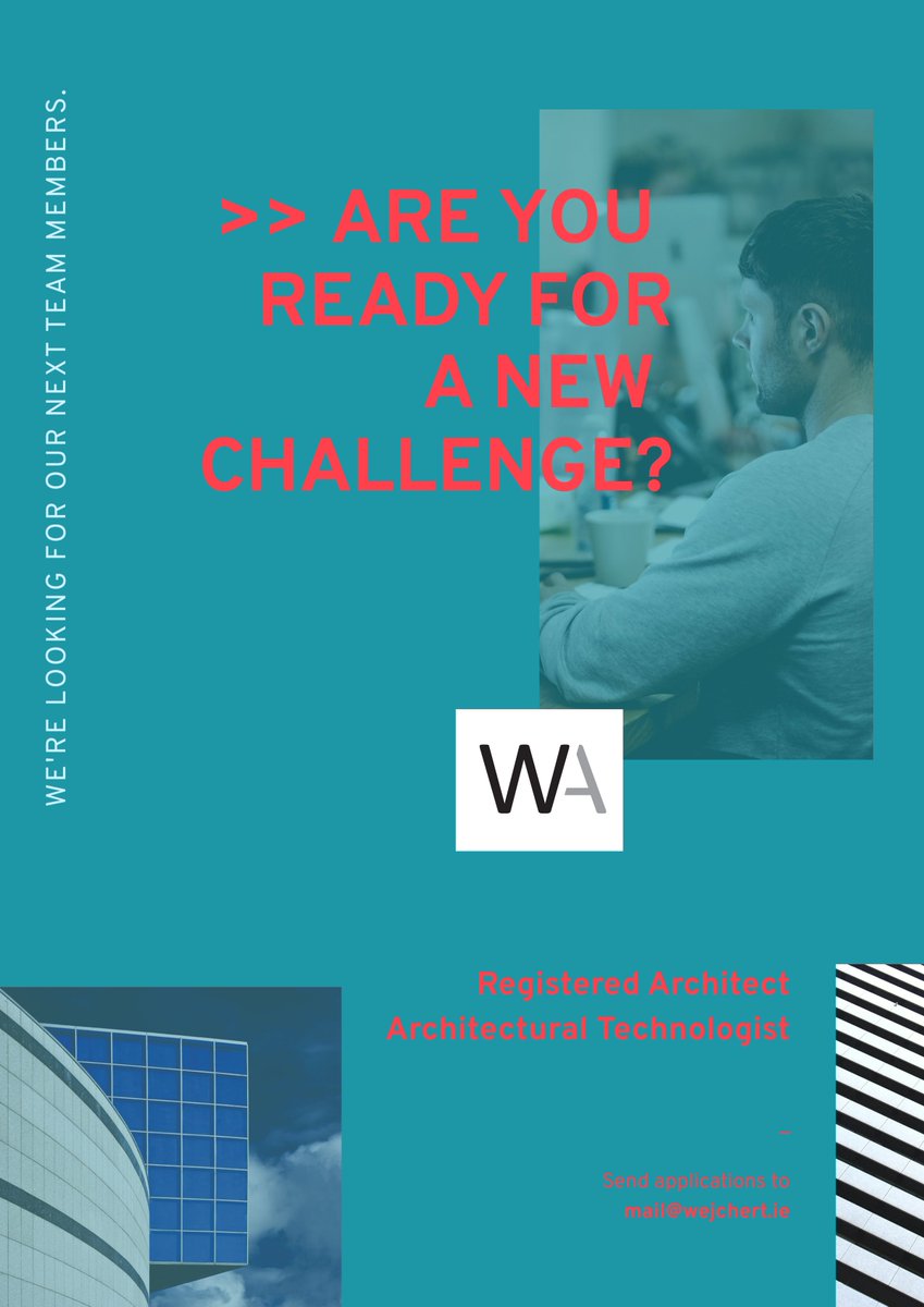 Are you a motivated, creative and enthusiastic Registered Architect or Architectural Technologist with good communication skills? Do you want to develop your skillset and progress your career? If so, CV and Portfolio to: mail@wejchert.ie wejchert.ie/news