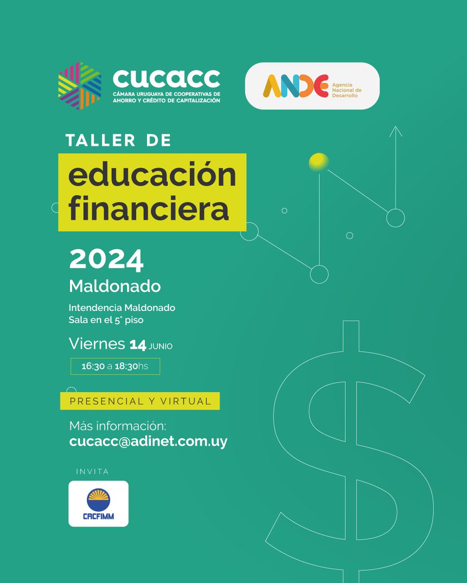 CUCACCuruguay's tweet photo. 📚 Taller de Educación Financiera
📍 Maldonado
🗓 Viernes 14 de Junio

✏ Inscripciones:
https://t.co/NTE5imodlJ

Organiza:  CUCACC
Apoya: @ANDEUruguay 
Invita: CACFIMM

Más información: cucacc@adinet.com.uy

#Cucacc #ahorroycredito
#cooperativas #taller https://t.co/MeCy7IHz82