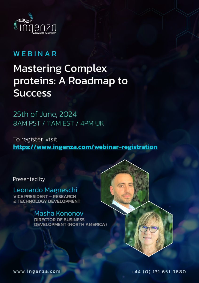 Sarah Scott (@sarahscott_1105) on Twitter photo My colleagues <a href="/leomagneschi/">Leonardo Magneschi</a> and <a href="/masha_kon19/">Masha Kononov</a> will be delivering a #webinar on 'Mastering Complex Proteins: A Roadmap to Success' on June 25th. Registration is now open - ingenza.com/webinar-regist…
We look forward to seeing you there! My colleagues <a href="/leomagneschi/">Leonardo Magneschi</a> and <a href="/masha_kon19/">Masha Kononov</a> will be delivering a #webinar on 'Mastering Complex Proteins: A Roadmap to Success' on June 25th. Registration is now open - ingenza.com/webinar-regist…
We look forward to seeing you there!