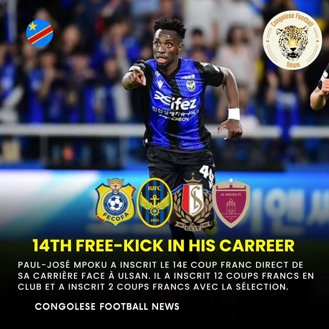 CongoleseFNews's tweet photo. ⁉️Le Saviez-vous ?

Buteur avec Inchéon 🇰🇷, Paul-José Mpoku 🇨🇩 a inscrit le 14e coup franc direct de sa carrière face à Ulsan. 

⚽️ : KRC Genk ×4, Charleroi, La Gantoise, Zulte Waregrem, Waslaand Beveren, Al Dhafra, KR Reykjavík, Madagascar, Togo, Kaya, Ulsan.

 #RDC #Mpoku https://t.co/WR5klWcSJr