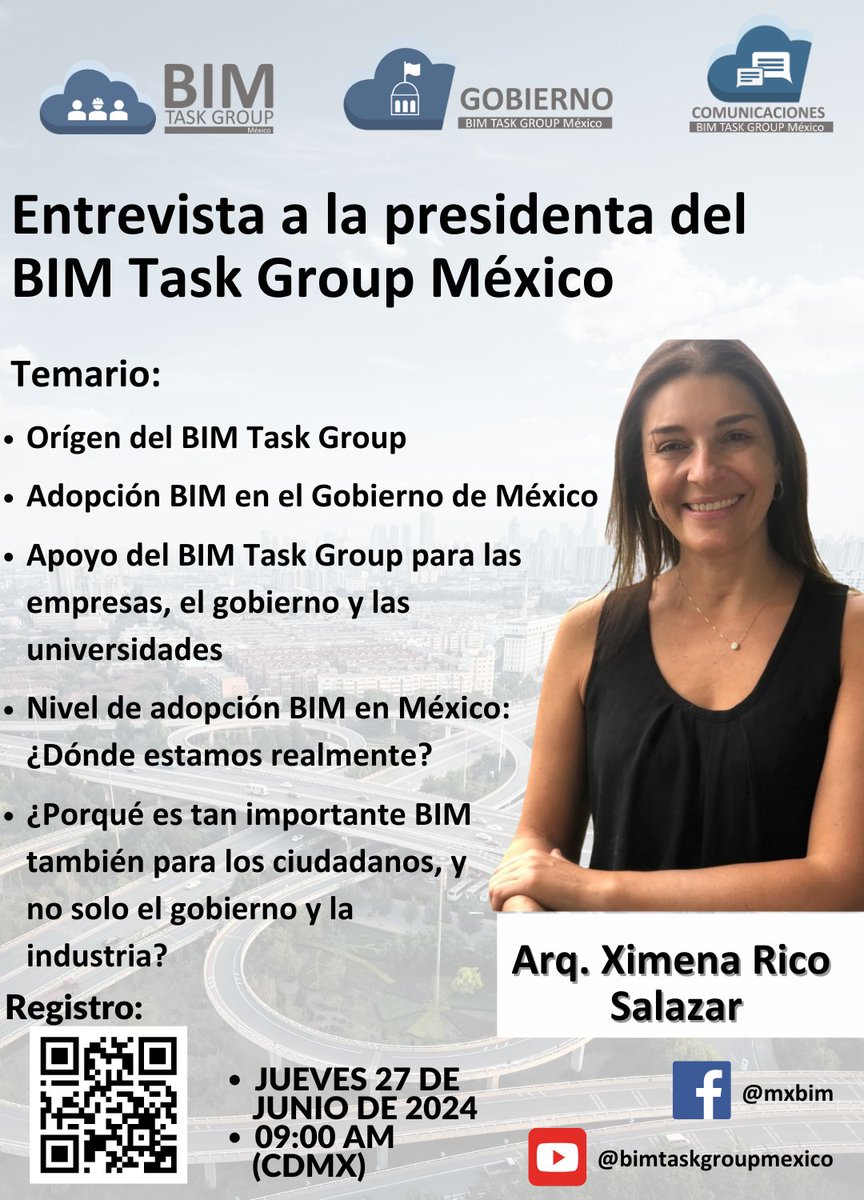 ¡No te pierdas nuestra entrevista exclusiva con la presidenta del BIM Task Group México, la Arq. Ximena Rico Salazar! 
Jueves 27 de junio
09:00 AM
Regístrate para recibir el link de la entrevista en el siguiente enlace: bit.ly/3RoadXo o escanea el código QR del flyer.