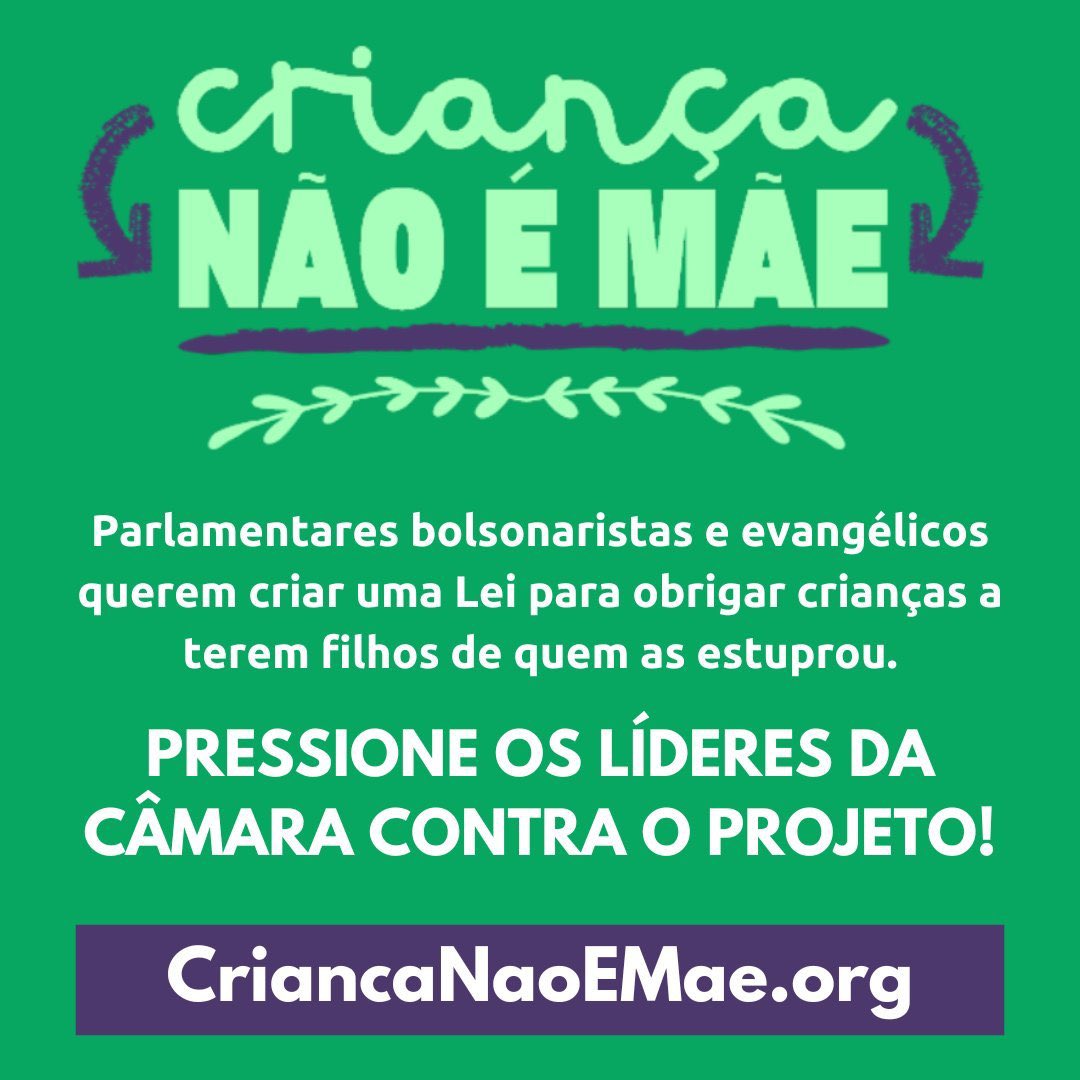 🚨Hoje, a PL da Gravidez Infantil será pautada na Câmara e precisamos IMPEDIR esse projeto de lei que tem como objetivo OBRIGAR crianças a terem filhos de estup*adores.

Você pode fazer sua parte entrando em criancanaoemae.org e ajudando a pressionar os Líderes do Congresso!