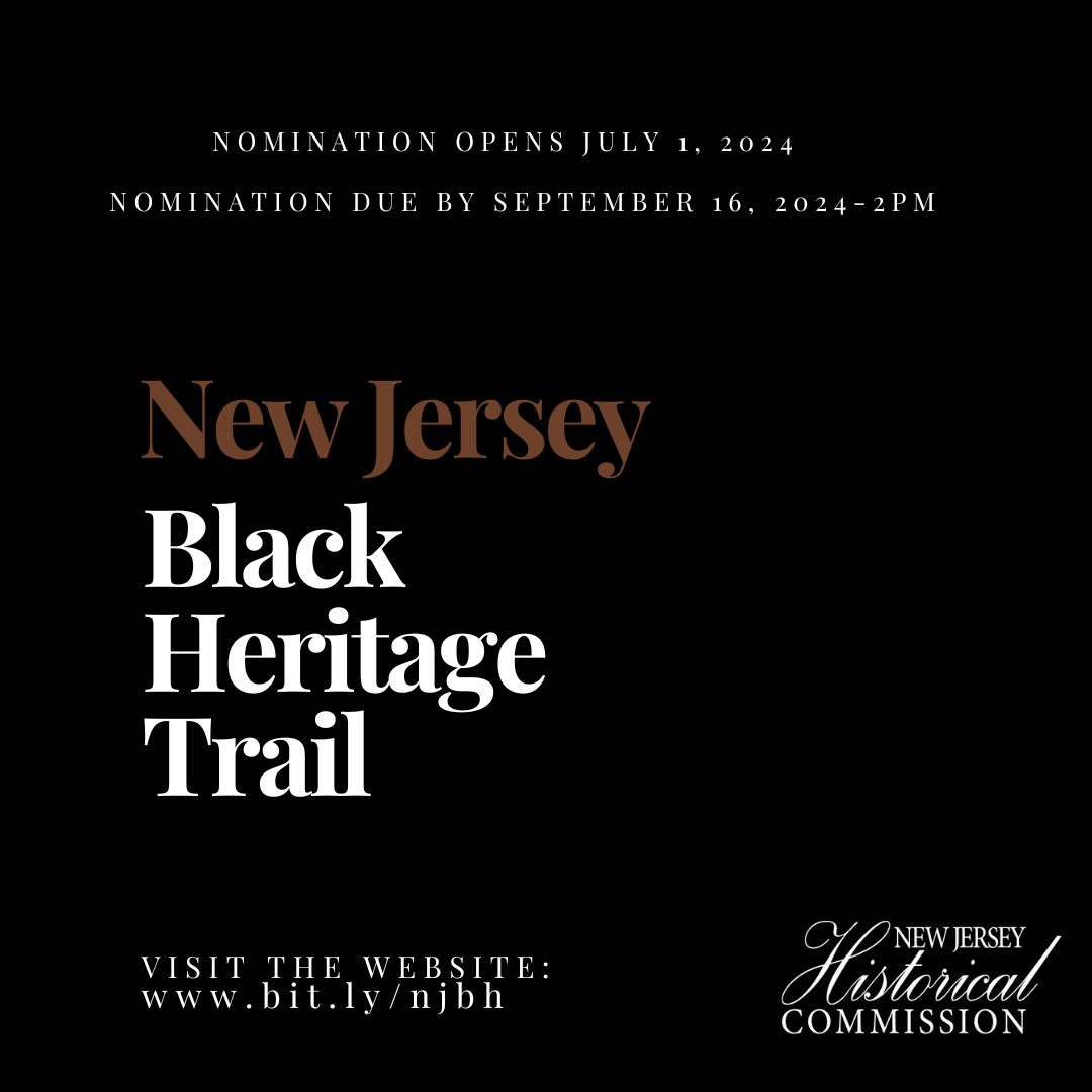 The next round of NJ Black Heritage Trail nominations will open in two weeks!

To get ready, visit bit.ly/njbh. There  you will find the guidelines, a recorded application webinar, and the nomination link.

We look forward to hearing from you!