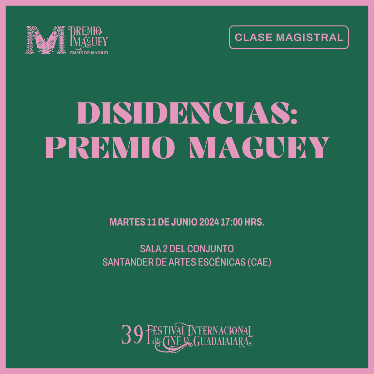 PremioMaguey's tweet photo. Comparte con nosotros este martes 11 de junio en punto de las 17:00 hrs un espacio para discutir las 
'Disidencias: Premio Maguey' en la sala 2 del Conjunto Santander de Artes Escénicas.

Adquiere tus entradas: https://t.co/ihjw45aDpz https://t.co/nK9h75zSdZ