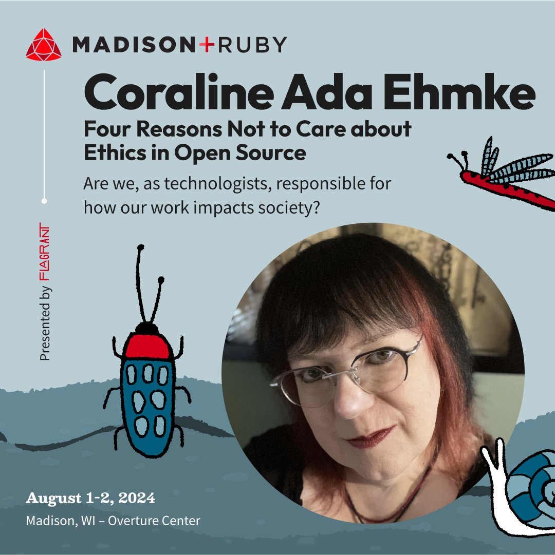 talk by Coraline Ada Ehmke: Four Reasons Not to Care about Ethics in Open Source