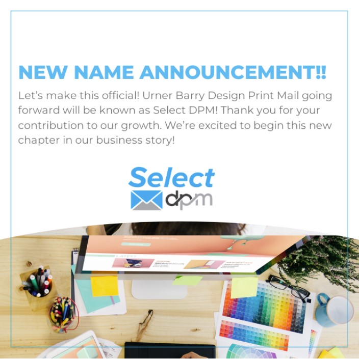 SelectDPM's tweet image. We are exited to officially announce Urner Barry Design Print Mail, has a new name! We are now going by Select DPM