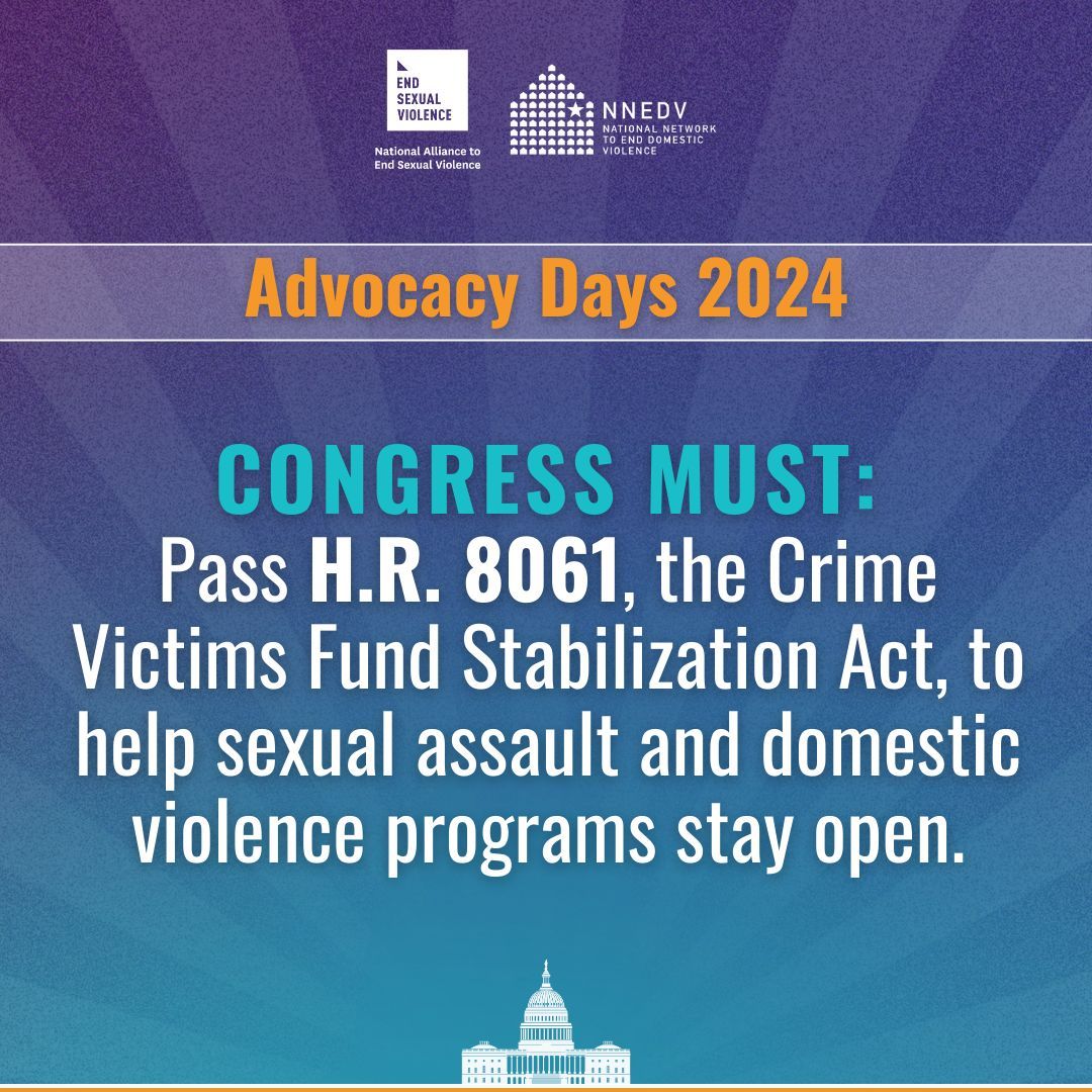 nnedv's tweet photo. The Crime Victims Fund Stabilization Act (H.R. 8061) will help stave off devastating #VOCA cuts and give sexual assault and domestic violence programs the resources they need to stay open. Congress must pass #HR8061 without delay. More: https://t.co/c4jhPLQ5Hz 

#AdvocacyDays https://t.co/MLLjmGLVun
