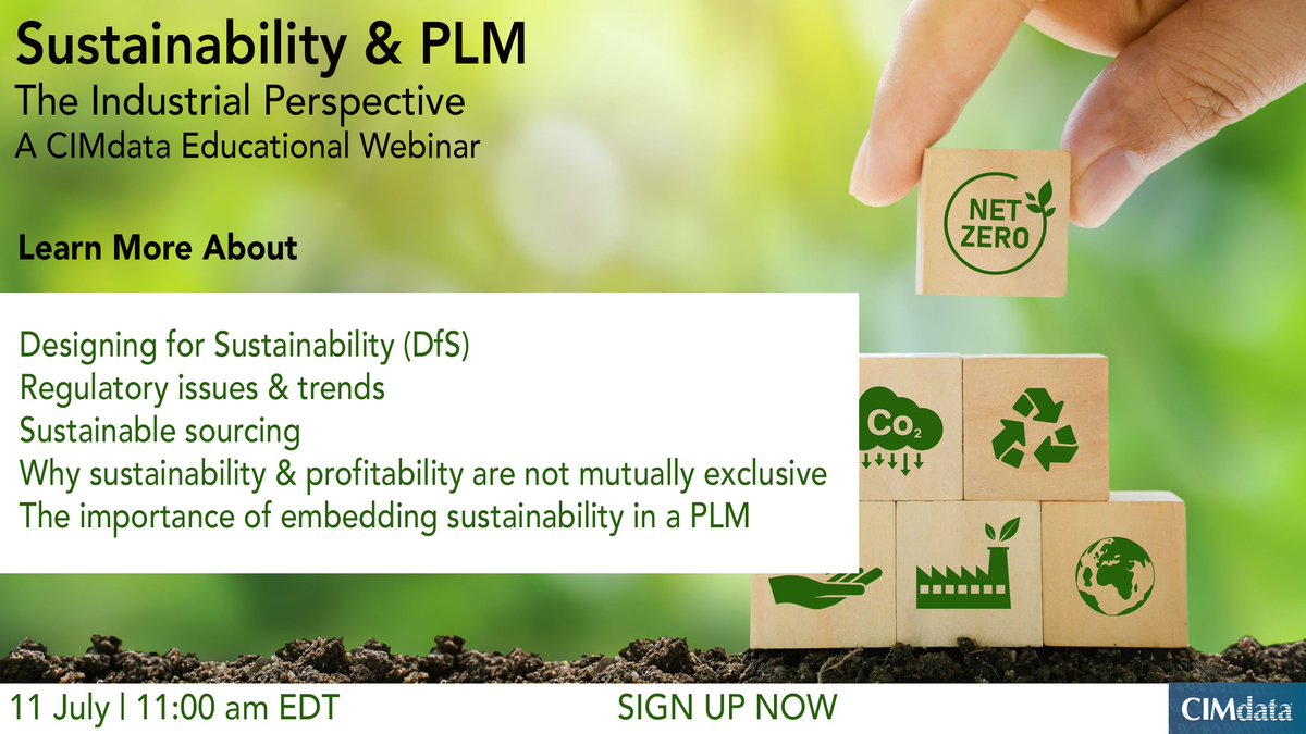 CIMdataPLMNews's tweet photo. Sustainability & PLM! Why, increasingly, you can't have one without thinking about the other! Learn how to ensure your company doesn't miss its "net-zero" & sustainability commitments in #CIMdata's July webinar. Learn more & register at https://t.co/F5C5Gx36GD #sustainable #PLM https://t.co/EltBZJLGxH