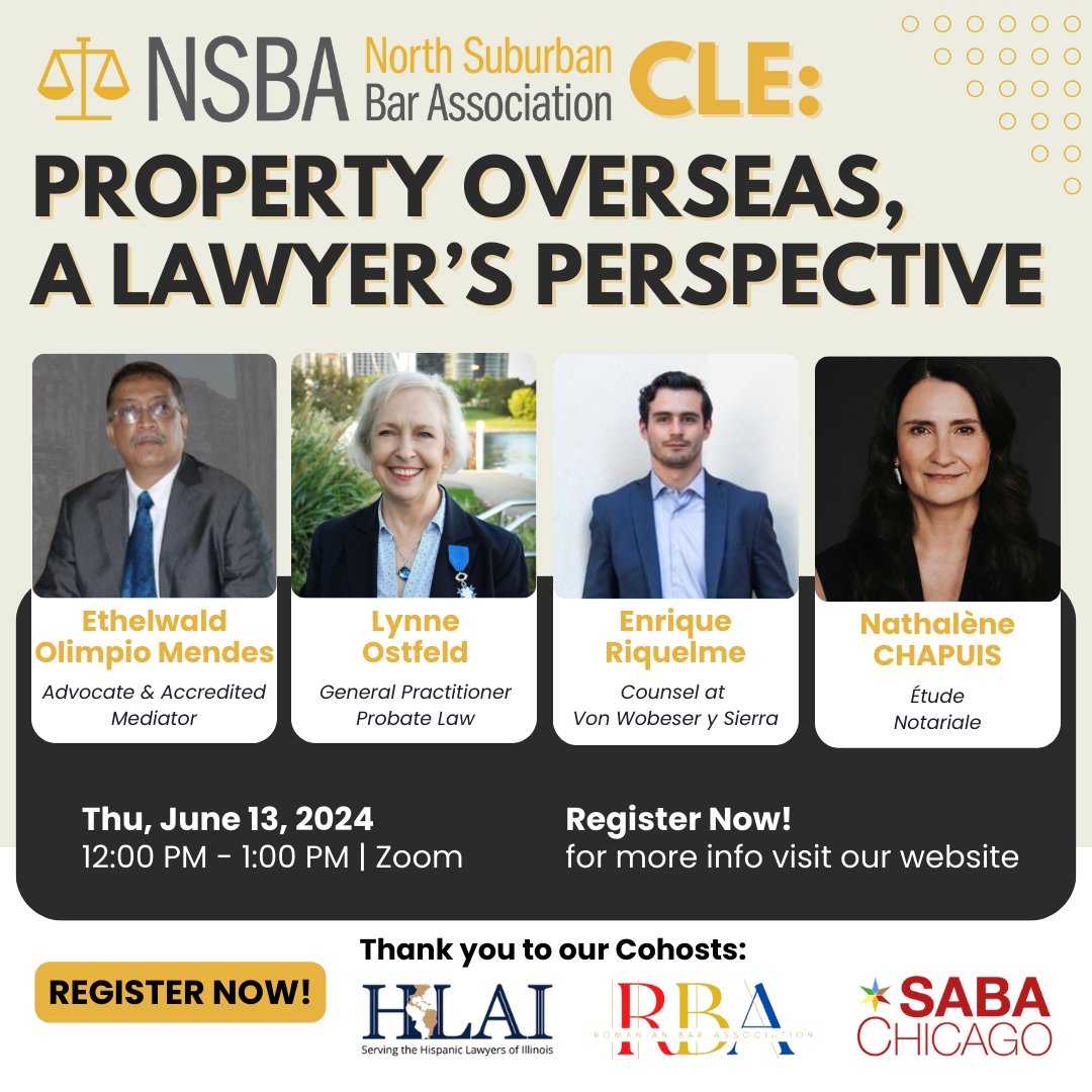 ILNSBA's tweet photo. Please join us for "Property Overseas, A Lawyer’s Perspective" on Thursday, June 13th - approved for 1 CLE Credit. This CLE will discuss the challenges of inheriting, owning, and probating property overseas, as well as considerations for U.S. families moving abroad while stil ... https://t.co/mM5vI3p6Rk