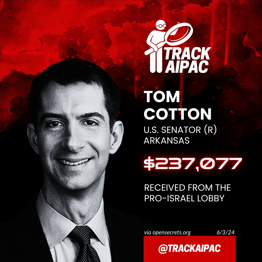 <a href="/TomCottonAR/">Tom Cotton</a> Tom Cotton has collected >$237,000 from the Israel lobby. He is paid to parrot their propaganda. 
x.com/TomCottonAR/st…