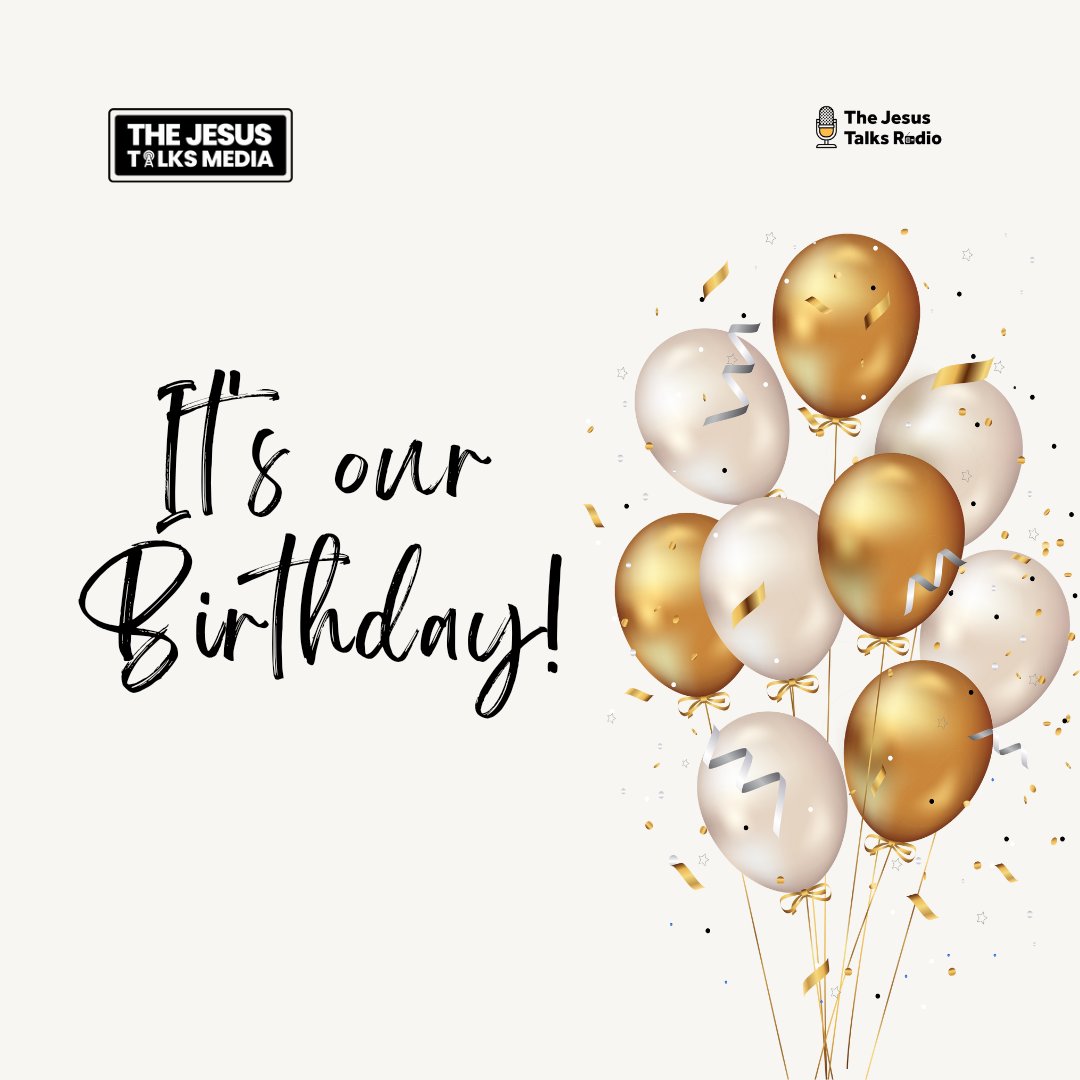 jesustalksradio's tweet photo. It's our Birthday! 🎊🎉 https://t.co/rMNFQbBJQ8