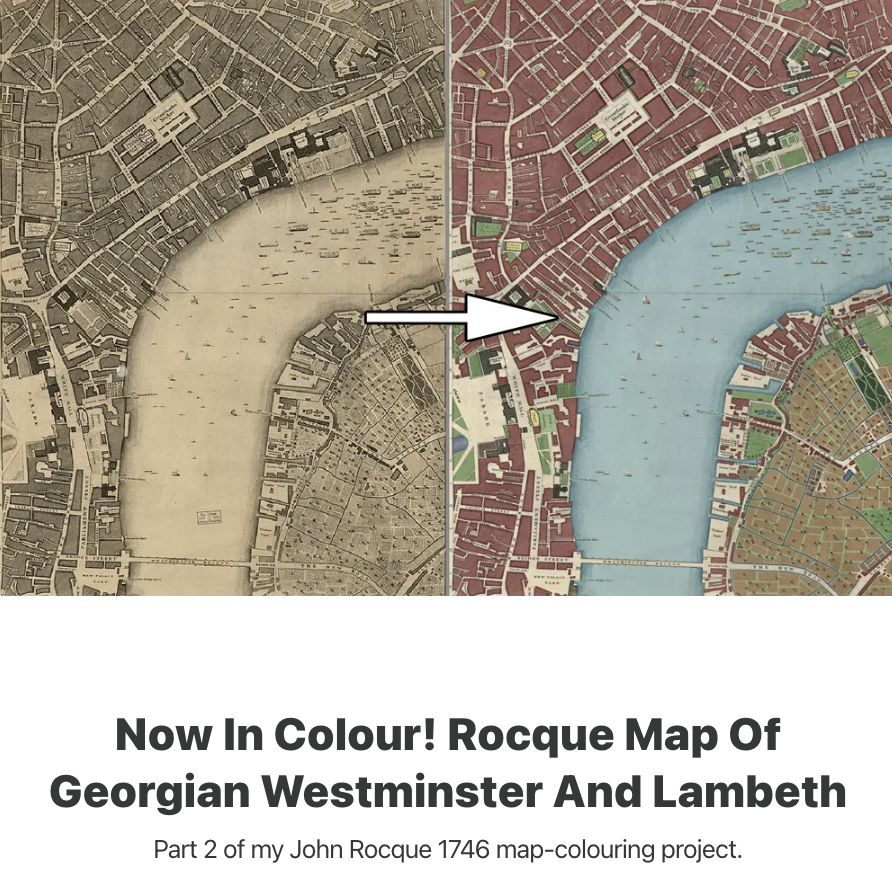 We've carefully added colour to this 1746 map of Westminster, Covent Garden and the South Bank (Part 2 of an ongoing project). It's amazing how different the two sides of the river were londonist.substack.com/p/now-in-colou…