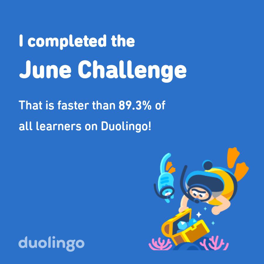 fieryfairy88's tweet photo. I completed the June challenge faster than 89.3% of all learners on Duolingo! https://t.co/NlpFCWim5E