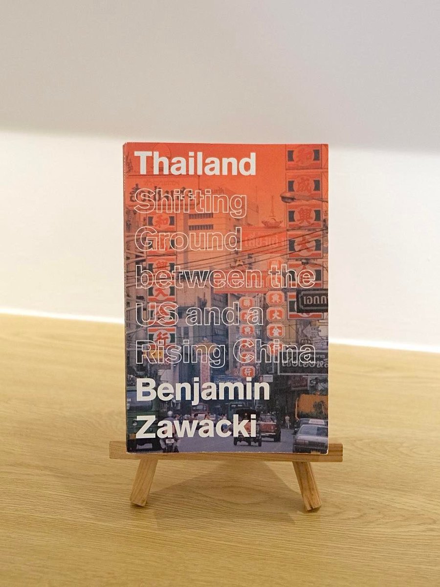📖 Available at Future Forum library!!

Title: Thailand: Shifting Ground between the US and a Rising China
Author: Benjamin Zawacki

Location: Legacy Building, 9th floor, Future Forum Office, goo.gl/maps/3BvoweFaP…