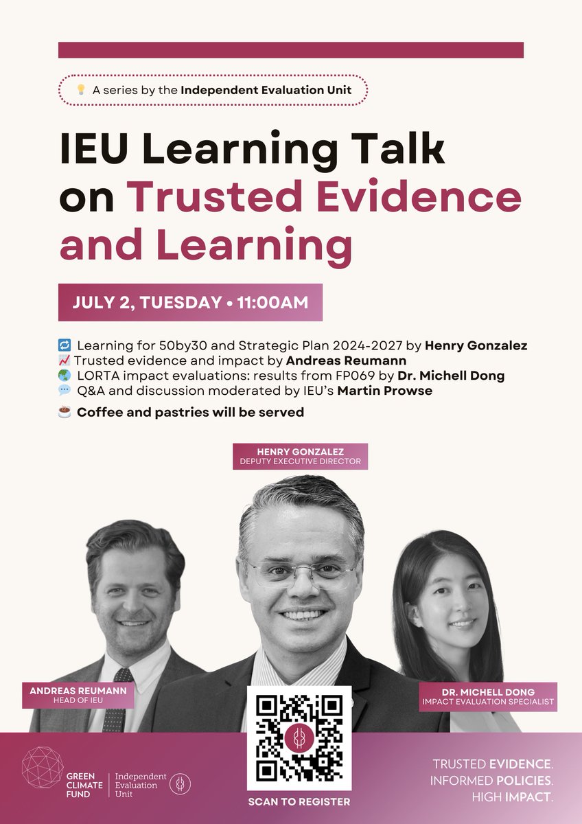 Join us for July's IEU Learning Talk on July 2nd at 11:00 AM KST! 🌍📊 Discover how trusted evidence supports GCF targets and drives impactful climate action. Hear insights from recent impact evaluations and learn how evidence informs #GCF policies. #ClimateAction