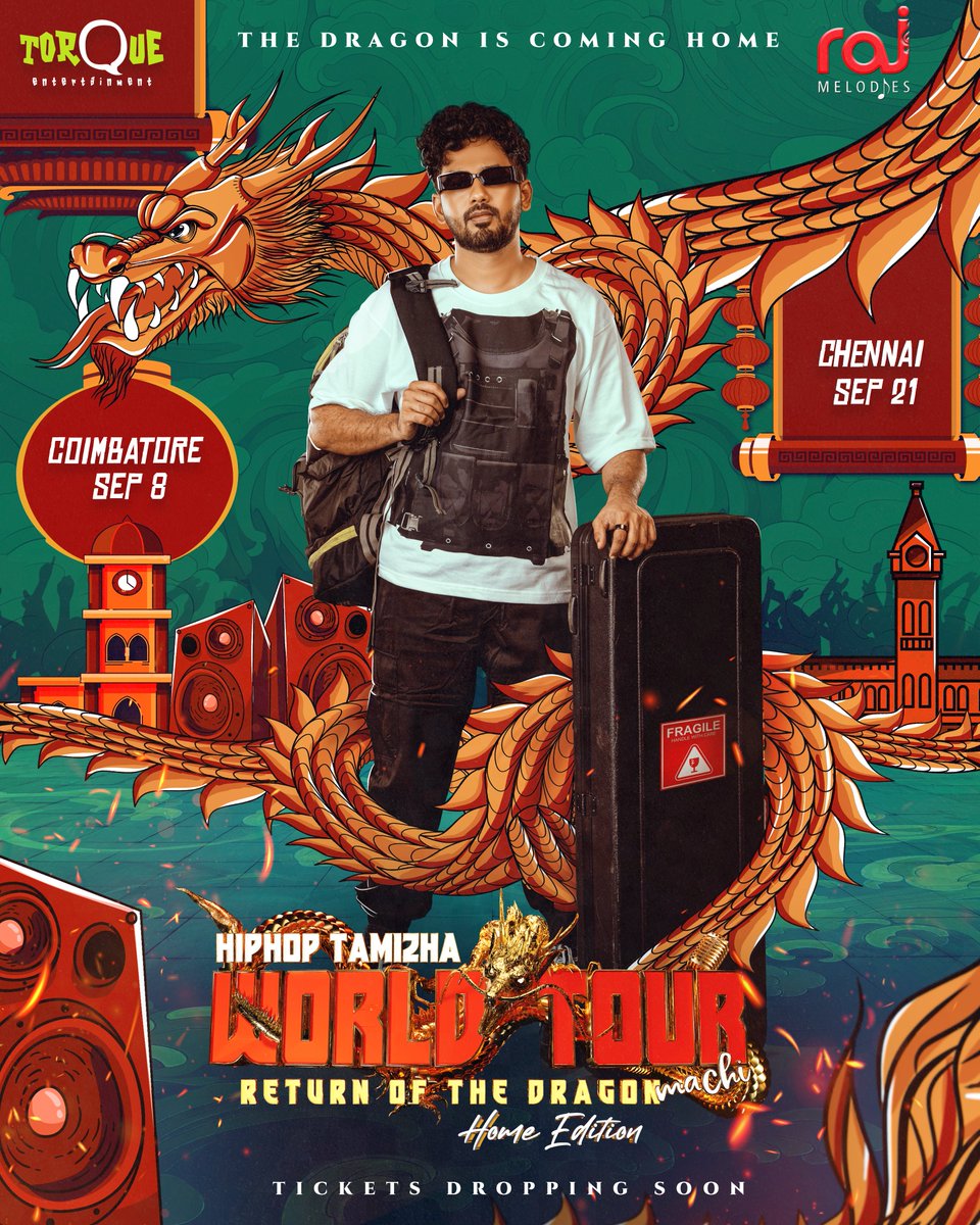 4not4 Studios (@4not4studios) on Twitter photo Get Ready Homies - The Dragon is Coming Home.!🔥
<a href="/hiphoptamizha/">Hiphop Tamizha</a> World Tour - Return of the Dragon Machi
Coimbatore - Sep 8
Chennai - Sep 21
Tickets dropping Soon..!
#HiphopTamizhaWorldTour #ReturnoftheDragonmachi #HiphoptamizhaConcert #hiphoptamizhaadhi #TorqueEntertainment Get Ready Homies - The Dragon is Coming Home.!🔥
<a href="/hiphoptamizha/">Hiphop Tamizha</a> World Tour - Return of the Dragon Machi
Coimbatore - Sep 8
Chennai - Sep 21
Tickets dropping Soon..!
#HiphopTamizhaWorldTour #ReturnoftheDragonmachi #HiphoptamizhaConcert #hiphoptamizhaadhi #TorqueEntertainment