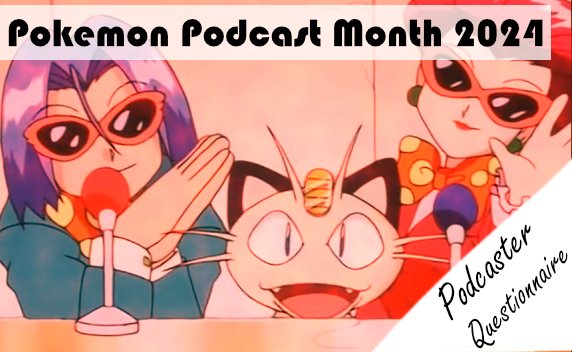 PKMNCrossroads's tweet image. Podcasters Questionnaire: Pikapi Podcast #PokePodMonth2024
pokemoncrossroads.com/podcasters-que…