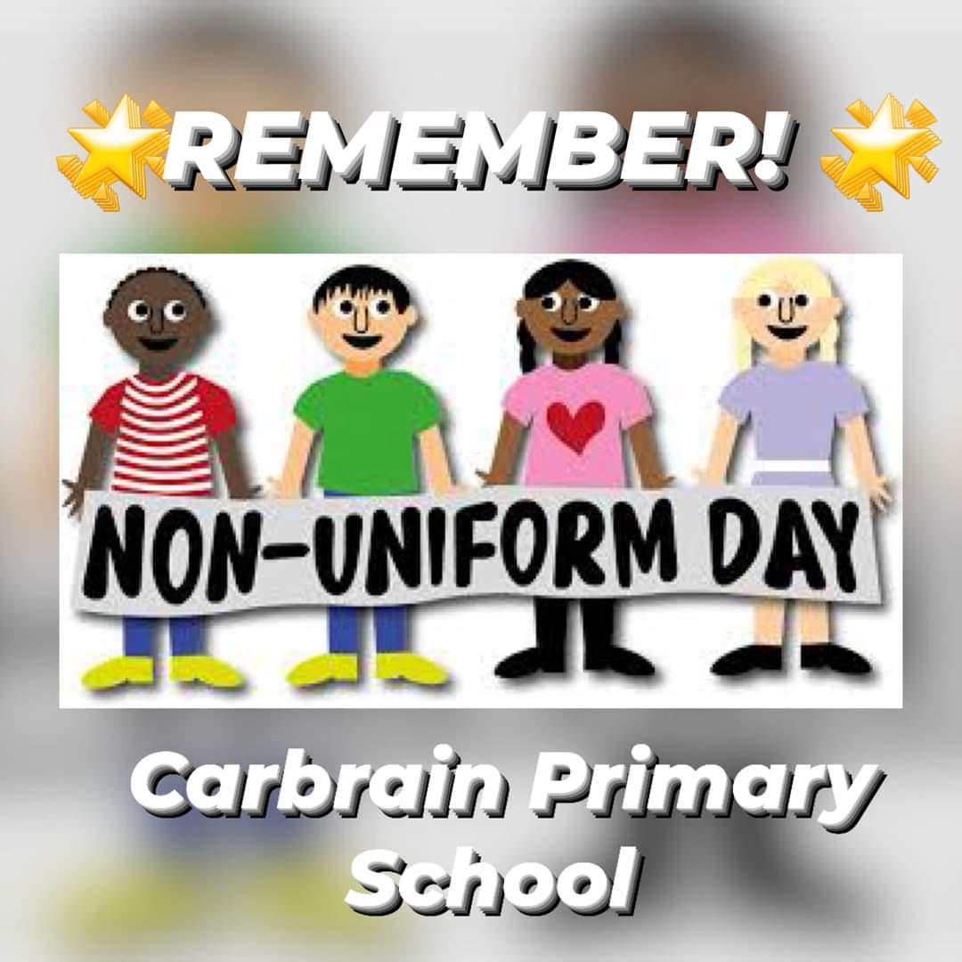 🌞 Reminder! 🌞

As it's the last day of term, it is a non school uniform day for all the pupils at <a href="/CarbrainPrimary/">Carbrain Primary School & Nursery Class</a>. 👕

Remember: school closes at 1pm today for the summer break!️ 🕑 

Have a brilliant last day everyone! 😀 

#carbraincares #parentcouncil #summerbreak