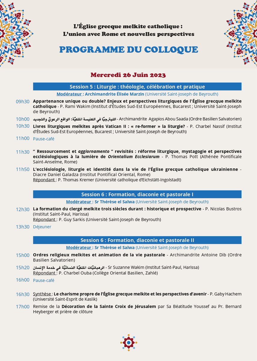 24th-26th june, in Raboueh (Lebanon), an international conference on the Melkite Greek catholic Church: