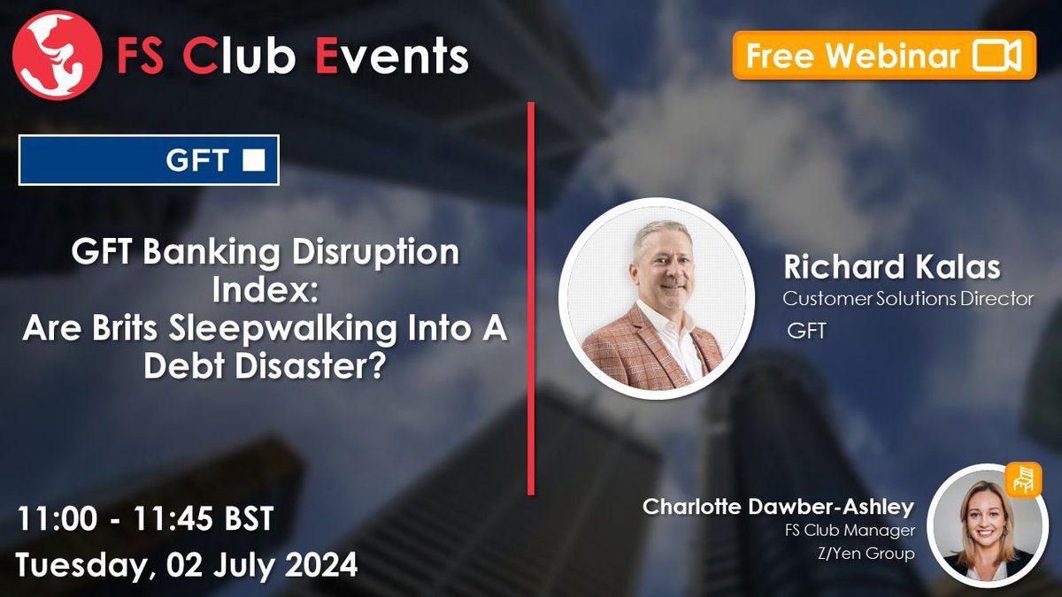 gft_tech's tweet photo. Register now for this #FSClub webinar as we examine the findings from our latest #GFT Banking Disruption Index which focused on the spending and saving habits of UK banking customers.
Date: Tuesday 2 July
Sign up ➡️ https://t.co/ApZwjK5BQR https://t.co/fezAp3IaMn
