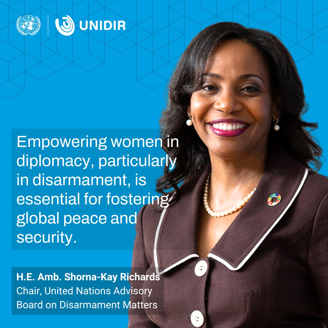 UNIDIR's tweet photo. On this International Day of #WomenInDiplomacy &amp; every day, we celebrate the role of women like Amb. @ShornaKayR, Chair of the @UN Advisory Board on #Disarmament Matters.

Together we're working towards achieving the equal participation of women at every level of decision-making. https://t.co/zU8PosIXcV