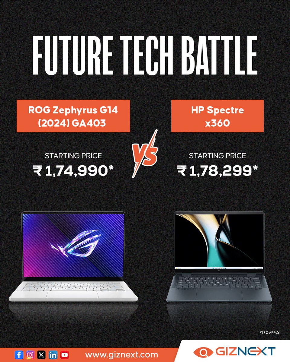 GizNext's tweet image. Future Tech Battle: ROP Zephyrus G14 (2024) GA403 🆚 HP Spectre x360
Which Laptop Wins Your Approval? 💻
.
.
.
#ROGZephyrusG14 #HPSpectrex360 #ROGZephyrus #HP #laptoplife #giznext