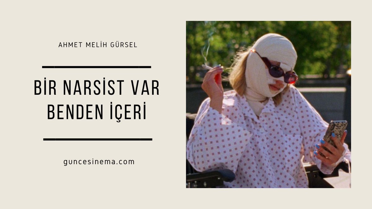 guncesinema's tweet photo. Ahmet Melih Gürsel, Kristoffer Borgli'nin Sick of Myself (2022) filmini ele aldığı yazısında narsist kişilik bozukluğu olan bir genç kadının yapabileceği şeylerin sınırını yokluyor. 
"Bir Narsist Var Benden İçeri" yayında.
👇
https://t.co/A0izDIOVw6 https://t.co/Bl4kUQ26gC