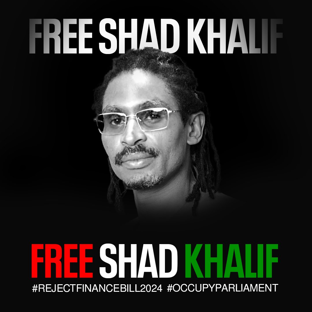 Let's not forget <a href="/Shad_khalif/">Shad</a> is not free yet, let's keep tweeting and retweeting #FreeShad
#RejectFinanceBill2024