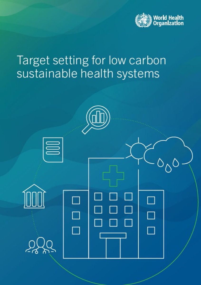 Target setting for low carbon sustainable health systems, new <a href="/WHO/">World Health Organization (WHO)</a>’s publication. 
Provides checklist and resources for setting ambitious, tangible decarbonization targets in healthcare.