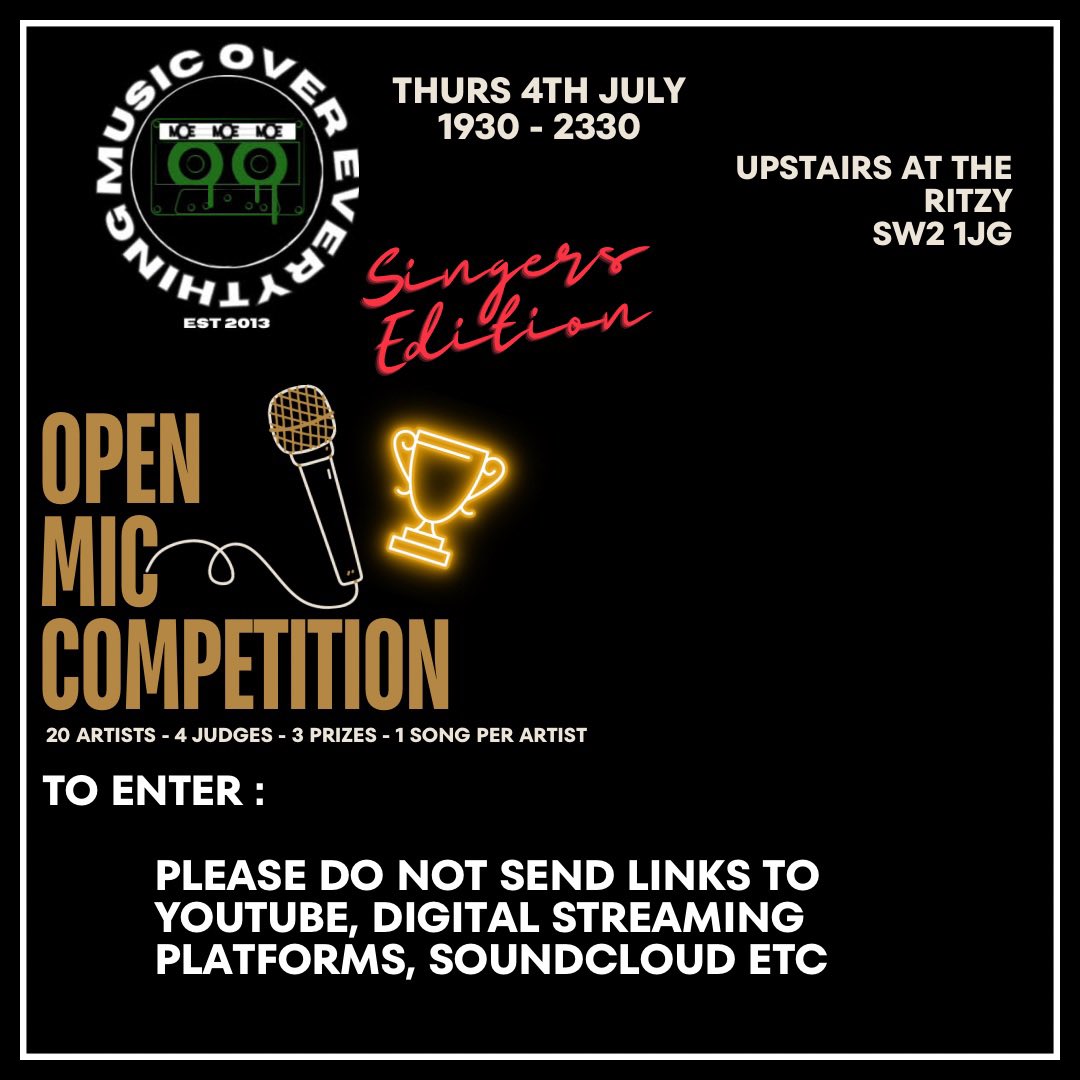 Here’s what we’re giving away at our next Rising Sounds Open Mic Competition 🎤🏆!

50% spots confirmed! 👀
To enter please follow the simple instructions 

London’s Best Open Mic! 😏

linktr.ee/MOEPresents