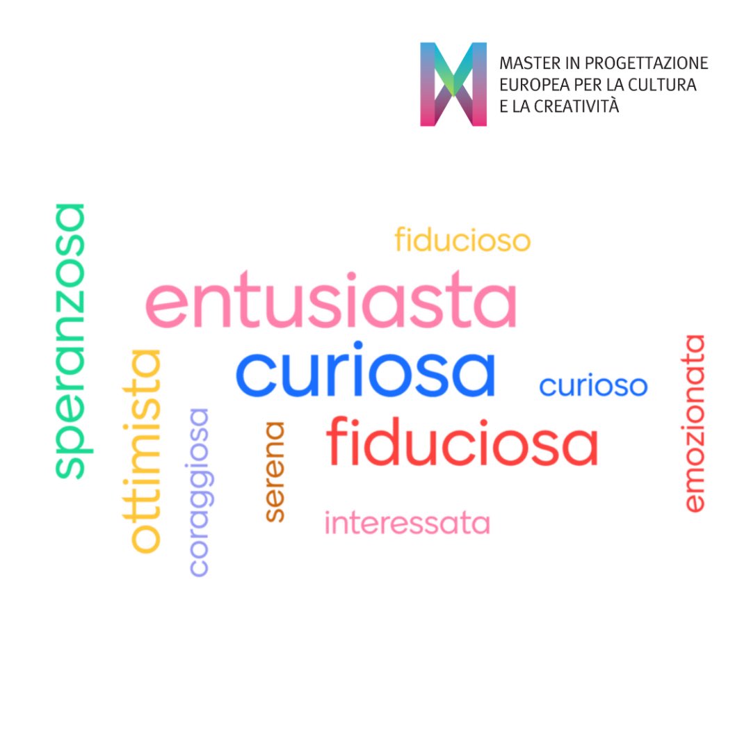 Un mese fa è iniziata la 6ª edizione del #𝐌𝐚𝐬𝐭𝐞𝐫 
Abbiamo chiesto ai nostri corsisti di definire con un aggettivo il proprio stato d'animo all'inizio di questa esperienza. La nuvola di parole ci restituisce entusiasmo, fiducia e curiosità!

🤩

#CulturadEuropa #Unipg