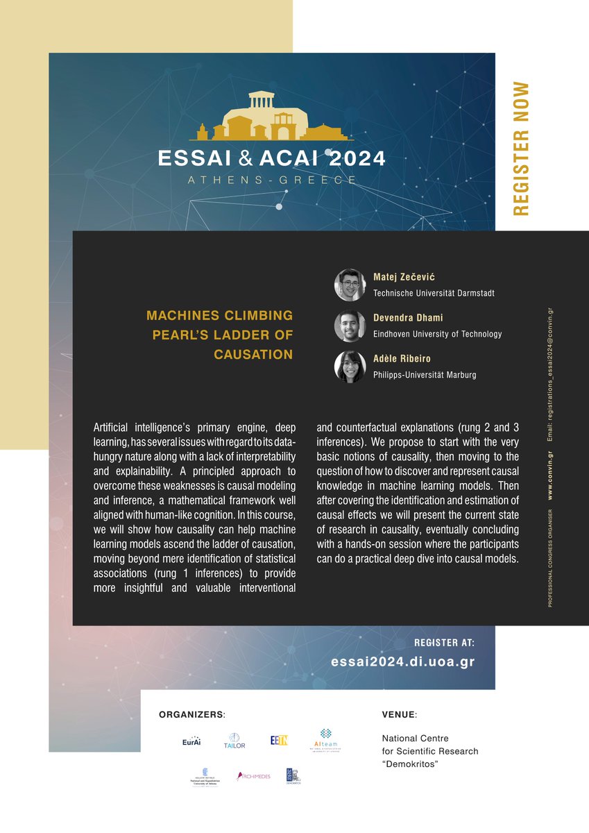AI Team - University of Athens (@aiteamuoa) on Twitter photo Machines Climbing Pearl’s Ladder of Causation course at #ESSAI2024 Register now at essai2024.di.uoa.gr/registration.h…
<a href="/EurAI_ECCAI/">European Association for Artificial Intelligence</a> <a href="/eu_tailor/">TAILOR EU Network</a> <a href="/EETN_gr/">EETN</a> @ecai2024 <a href="/mkoubarakis/">Manolis Koubarakis</a> <a href="/TechVida/">Vida Groznik</a> <a href="/TijlDeBie/">Tijl De Bie</a> <a href="/lucderaedt/">Luc De Raedt</a> <a href="/mundt_martin/">Martin Mundt</a> <a href="/matej_zecevic/">Matej Zečević</a> <a href="/devendratweetin/">Devendra Singh Dhami | देवेंद्र सिंह धामी 🇮🇳</a> <a href="/adelehr/">Adèle Ribeiro</a> <a href="/TUeindhoven/">TU Eindhoven</a> @vision_claire Machines Climbing Pearl’s Ladder of Causation course at #ESSAI2024 Register now at essai2024.di.uoa.gr/registration.h…
<a href="/EurAI_ECCAI/">European Association for Artificial Intelligence</a> <a href="/eu_tailor/">TAILOR EU Network</a> <a href="/EETN_gr/">EETN</a> @ecai2024 <a href="/mkoubarakis/">Manolis Koubarakis</a> <a href="/TechVida/">Vida Groznik</a> <a href="/TijlDeBie/">Tijl De Bie</a> <a href="/lucderaedt/">Luc De Raedt</a> <a href="/mundt_martin/">Martin Mundt</a> <a href="/matej_zecevic/">Matej Zečević</a> <a href="/devendratweetin/">Devendra Singh Dhami | देवेंद्र सिंह धामी 🇮🇳</a> <a href="/adelehr/">Adèle Ribeiro</a> <a href="/TUeindhoven/">TU Eindhoven</a> @vision_claire