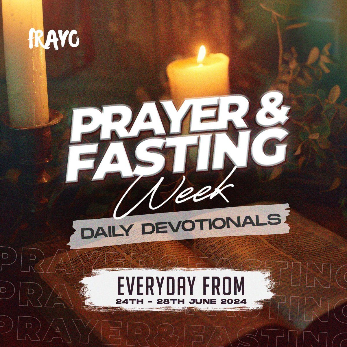 Frayoug's tweet photo. Welcome to our prayer and fasting week. We shall be having daily devotionals throughout the week, so plug in and be blessed. 

#FrayoFellowship https://t.co/UmbDxil7d9