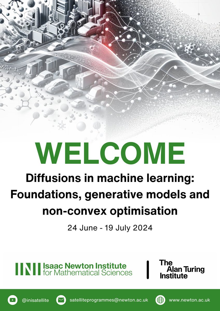NewtonInstitute's tweet image. 📢 A warm welcome to all the participants as part of the satellite programme on &quot;Diffusions in machine learning: Foundations, generative models and non-convex optimisation&quot; starting today at @turinginst.

#NewtonDML2024 #MachineLearning #DiffusionModels #DataScience