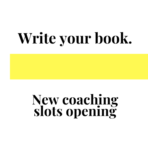 I am a book writing coach helping others get a step up to getting published. 

I am opening 3 coaching slots to support you getting your book written and out there.  

Get in touch if you want some seriously good coaching and step by step guidance. 

DM me.