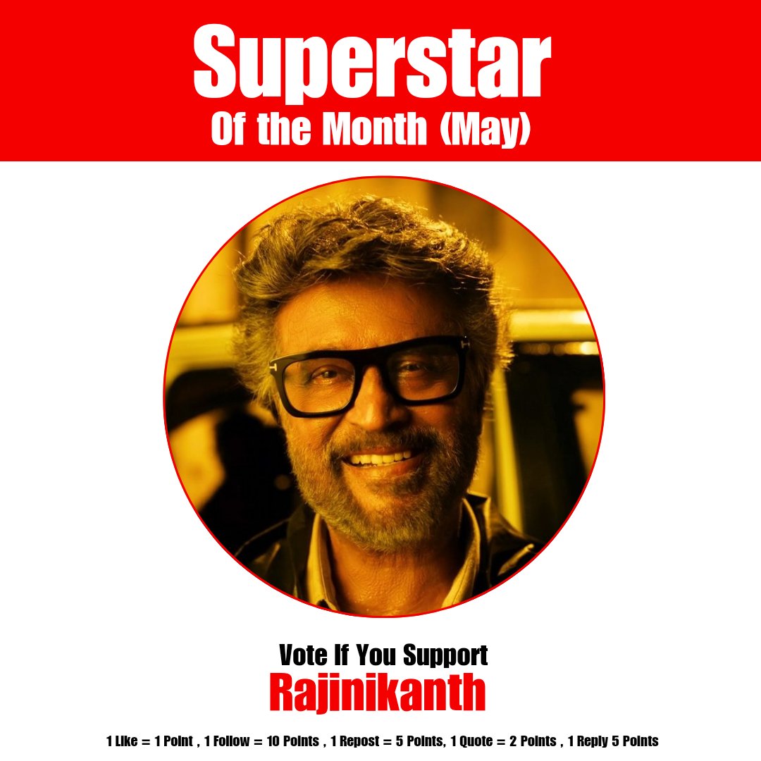 AndhraTalkie's tweet photo. National Poll: 🏆🏆🏆
SUPERSTAR OF TTHE MONTH ? 

1 Like = 1 Point 
1 Repost= 5 Points 
1 Follow= 10 Points 
1 Reply = 5 Points 
1 Quote = 2 Points 

Vote if You Support - #Rajinikanth

Winner Announcement On 1st July At 6PM 🏆 https://t.co/wqolE8MAvs
