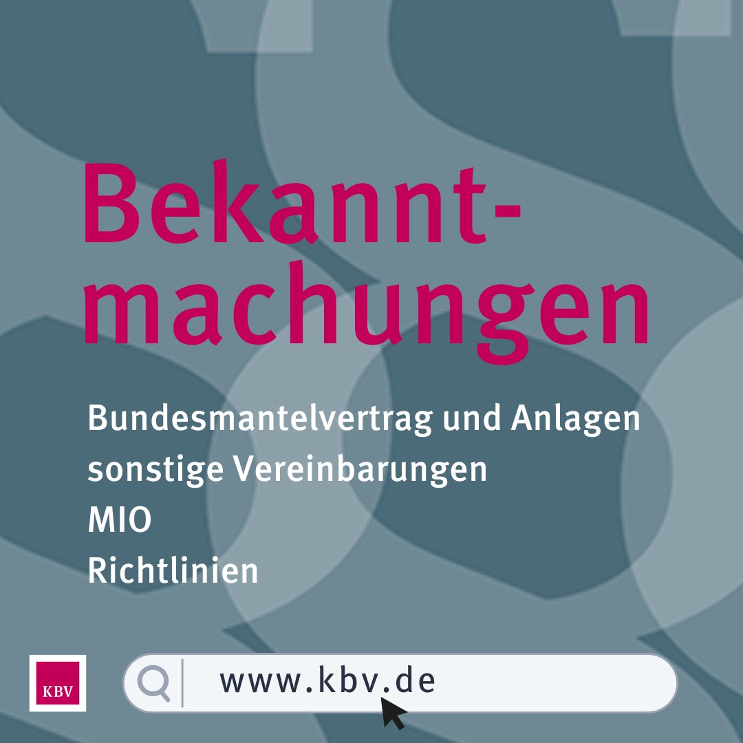 Neu: Die Bekanntmachungen der #KBV werden seit 22. Juni 2024  ausschließlich auf unserer Website kbv.de veröffentlicht.
Bekanntmachungen sind in vier Bereiche gegliedert:
1️⃣ Bundesmantelvertrag (BMV) und Anlagen
2️⃣ Sonstige Vereinbarungen
3️⃣ MIOs
4️⃣ Richtlinien