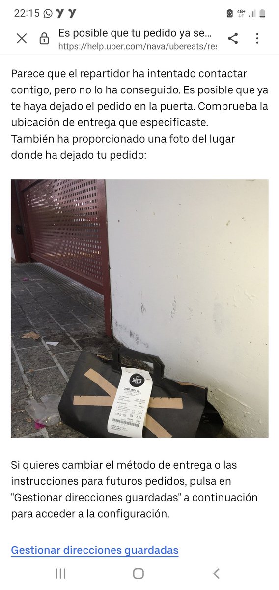 Sistema de entrega de un pedido a domicilio que <a href="/UberEats/">Uber Eats</a> da por válido. El repartidor deja el paquete literalmente en la vía pública y te envia una foto como justificante de entrega para cobrar su comisión del reparto. Cuando bajé, se lo habian llevado. <a href="/consumidores/">OCU</a> sugerencia?