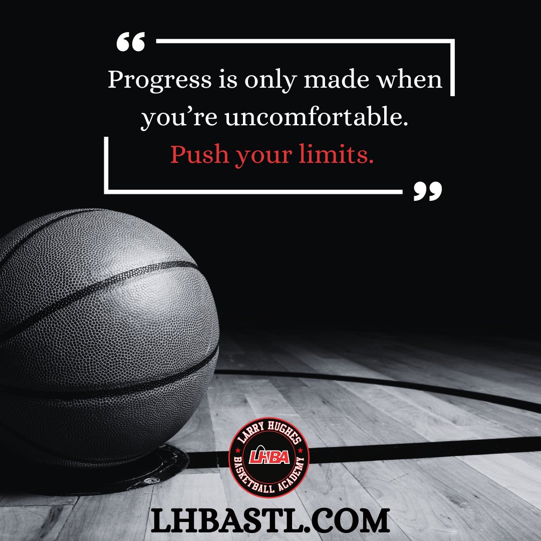 Push your limits this week! 
LHBASTL.COM #youthbasketball #basketball #mondayquotes #lhbawest #lhbasouth #confidence